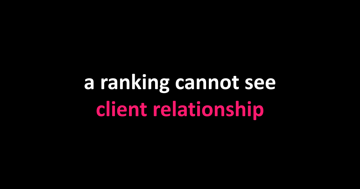 a ranking cannot see client relationship
